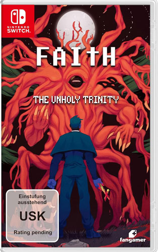 FAITH: The Unholy Trinity SWITCH