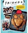 Friends - Die TV-Serie: Das offizielle Kochbuch *Deutsche Version*