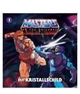 Masters of the Universe Hörspiel-CD Folge 3: Der Kristallschild *Deutsche Version*