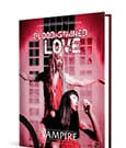 Vampire: The Masquerade 5th Edition RPG Buch Blood-Stained Love Sourcebook *Englische Version*