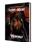 Werewolf: The Apocalypse 5th Edition RPG Buch Scent of Decay Chronicle *Englische Version*
