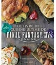 Das ultimative Final Fantasy XIV Kochbuch *Französische Version*