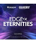 Squaroes Squaroe Magic: The Gathering "Edge of Eternities" MTG005