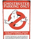 Ghostbusters Me­tall­schild Parking