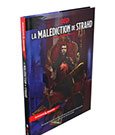 Dungeons & Dragons RPG Abenteuer La Malédiction de Strahd französisch