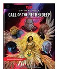 Dungeons & Dragons RPG Abenteuer Critical Role: Call of the Netherdeep englisch